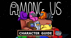 Among Us Character -  Who They Are [June Update]