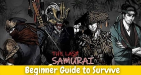 Ronin: The Last Samurai Beginner Guide to Survive