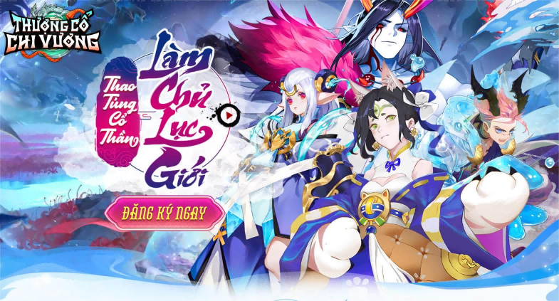 『GIFTCODE』NHẬP GIFTCODE VÀ TỔNG HỢP GIFTCODE THƯỢNG CỔ CHI VƯƠNG !!
