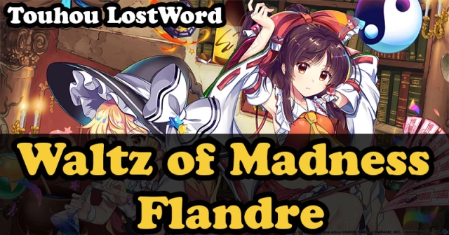 Touhou LostWord: Waltz of Madness Flandre