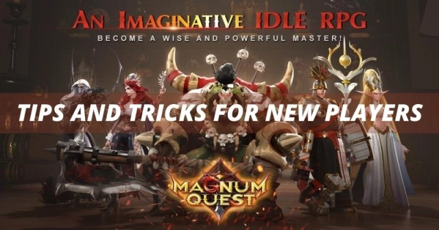 The Best Tips and Tricks in Magnum Quest to get you started