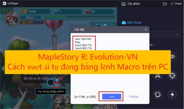 MapleStory R: Evolution-VN: cách vượt ải tự động bằng lệnh Macro mới nhất với giả lập
