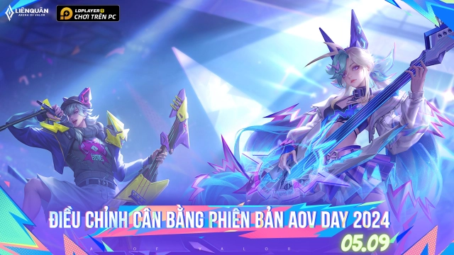LIÊN QUÂN MOBILE: Điều chỉnh cân bằng phiên bản AOV DAY 2024 - 05.09