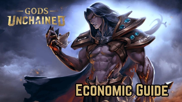 Gods Unchained Economic Guide - How to Earn More