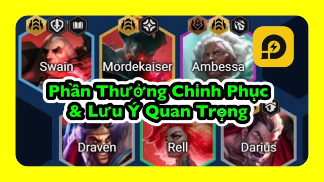 Đấu Trường Chân Lý: Tổng Hợp Phần Thưởng Chinh Phạt DTCL Mùa 13