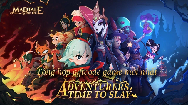 『GIFTCODE』Madtale Idle RPG - Tổng hợp code mới nhất & Cách nhập code tân thủ