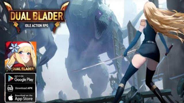 Dual Blader : Idle Action RPG Guide to Be a Legend - Beginner's Guide and Tips