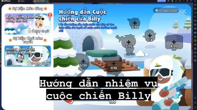 PLAY TOGETHER VNG - HƯỚNG DẪN CÁC NHIỆM VỤ SỰ KIỆN CUỘC CHIẾN CỦA BILLY