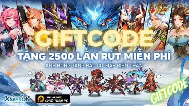 Code X-Samkok: Siêu Năng Tam Quốc mới nhất - Hướng dẫn cách nhập chi tiết