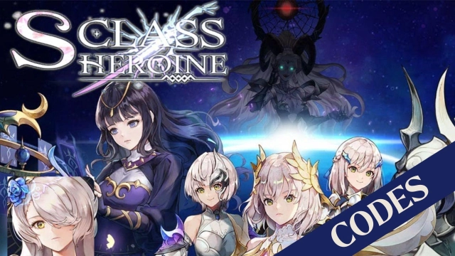 S Class Heroine Codes – Earn Your Free Rewards in March 2025