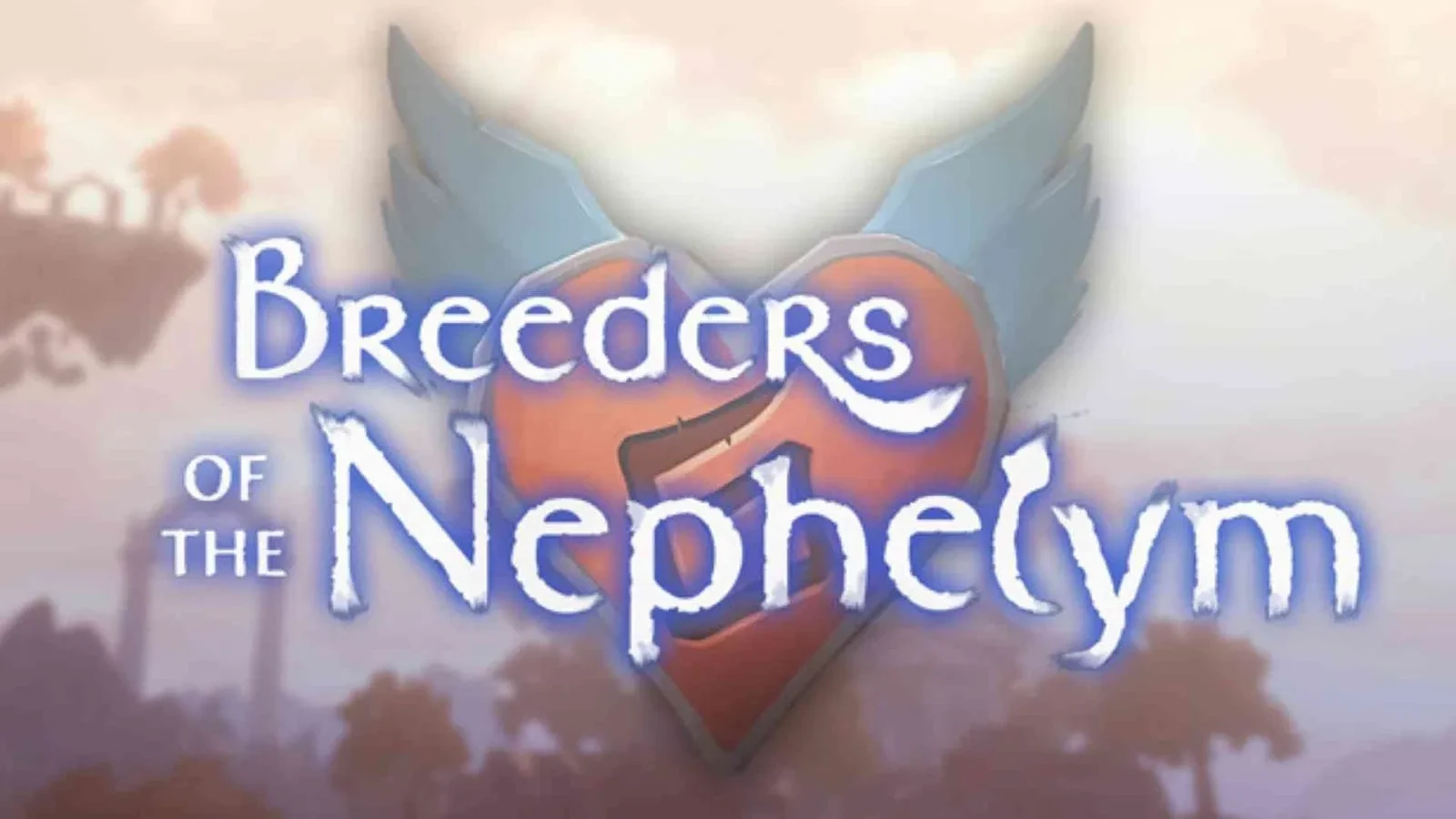 Breeders of the Nephelym