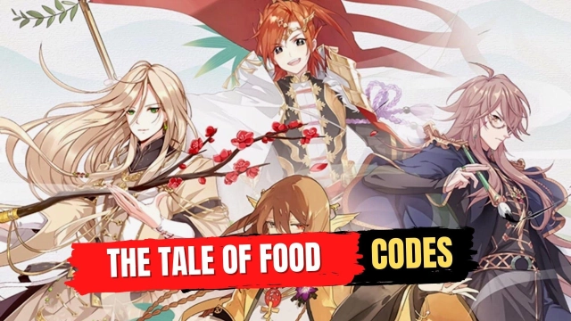 The Tale of Food Redeem Codes for Free Items -March 2025