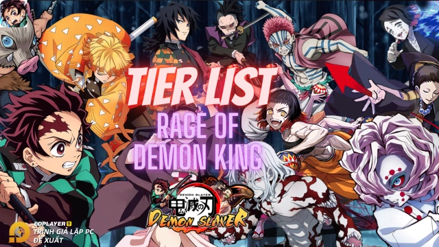 Tier list (BXH nhân vật) Rage of Demon King