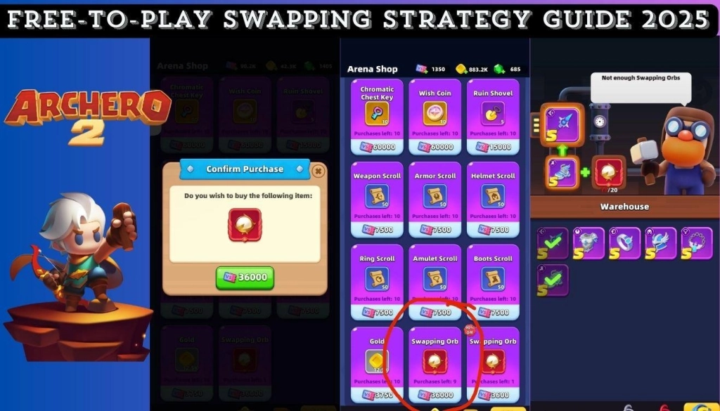 Archero 2 Swapping Orb Guide: Top Free-to-Play Tips 2025