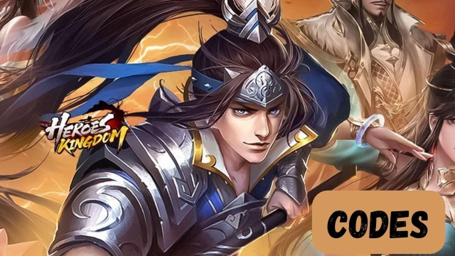 Heroes Kingdom: Samkok M Codes to Earn More Valuable Rewards -March 2025