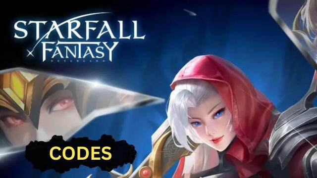 Starfall Fantasy: Neverland Codes to Earn More Gifts in May 2025