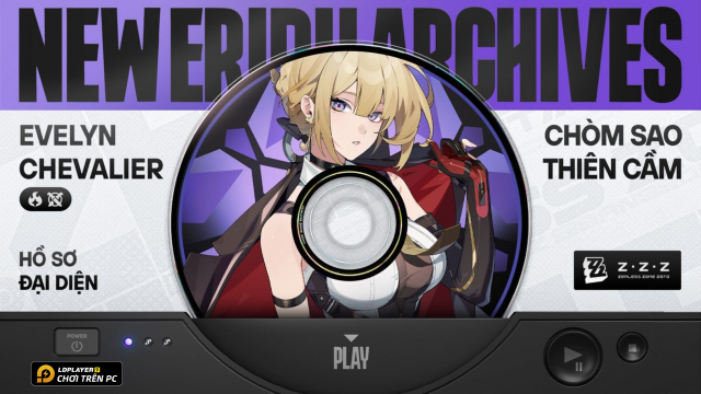 Zenless Zone Zero: Build Evelyn Chevalier chuẩn DPS