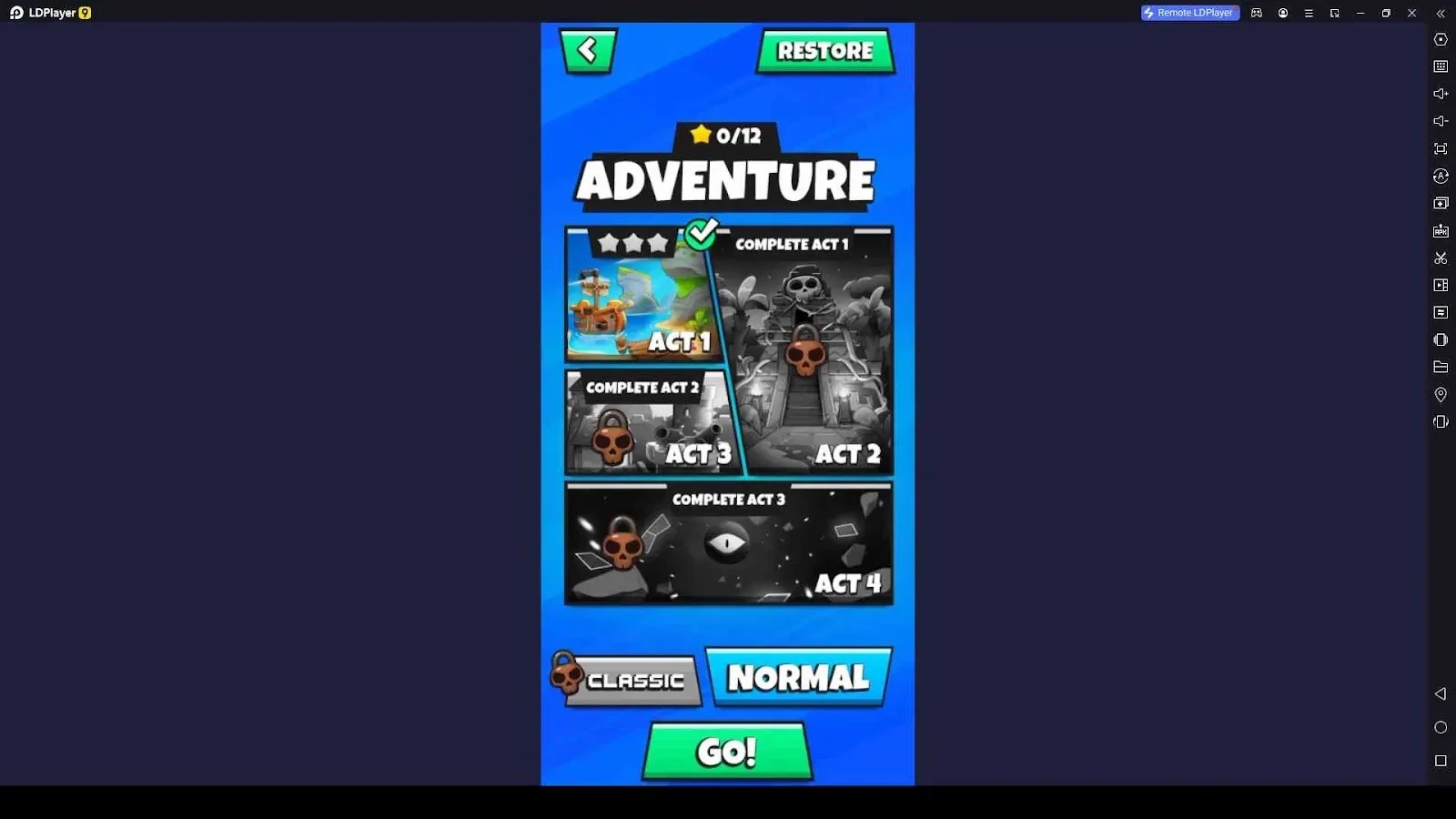 Complete the Acts in the Adventure