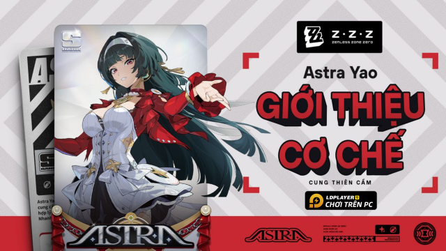 Zenless Zone Zero: Astra Yao build hỗ trợ tốt nhất