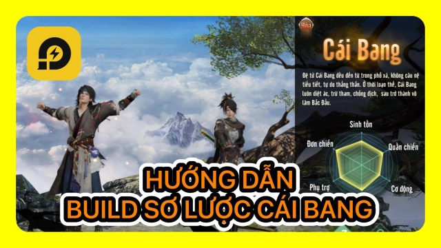 『HƯỚNG DẪN』Kiếm Thế Origin: Hướng Dẫn Build Sơ Lược Cái Bang - Nâng Cấp Tiềm Năng Và Kỹ Năng