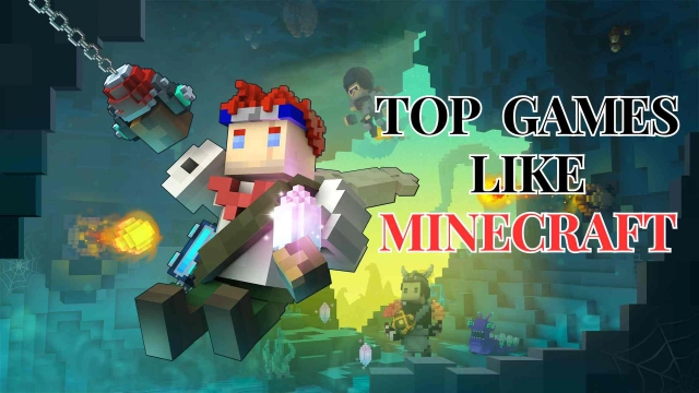 Top 10 Games Like Minecraft 2025 – Best Games Ranked to Build, Adventure and More