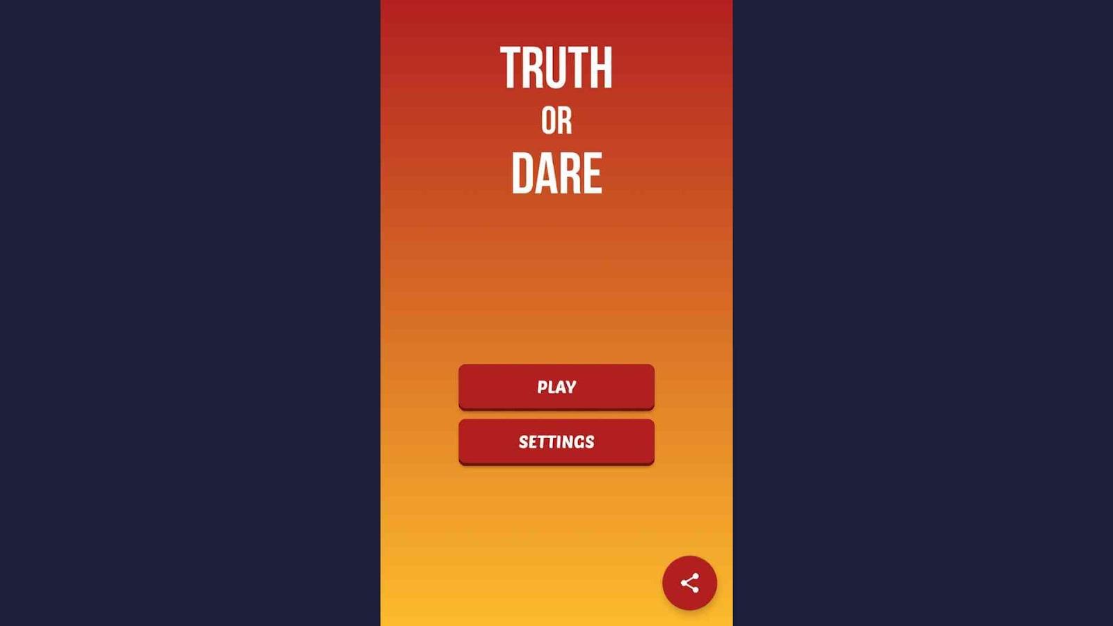 Truth Or Dare