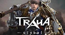 TRAHA Global เกม Open World MMORPG ผจญภัยสนุก ภาพกราฟิกสวย