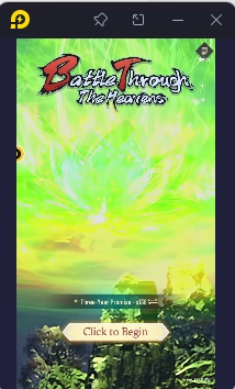 How to Download and Play Battle Through the Heavens on PC - Beginners Guide