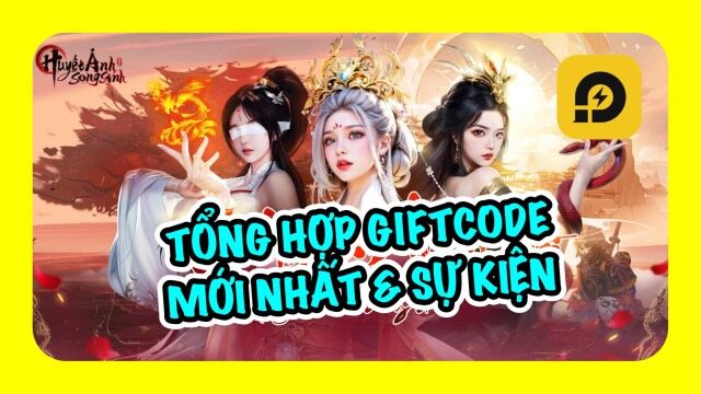 Huyết Ảnh Song Sinh: Tổng Hợp Giftcode Tân Thủ & Cách Nhập Code
