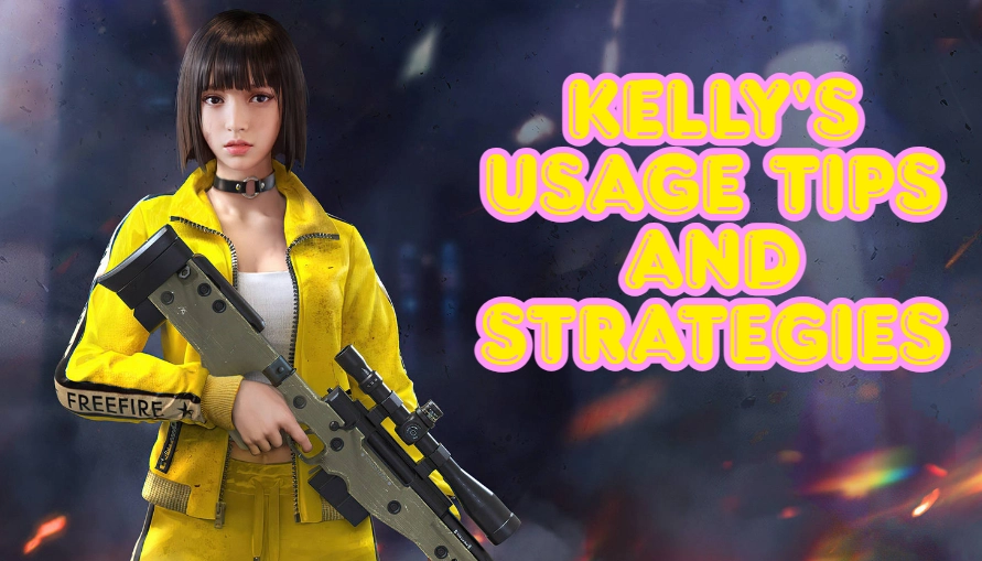 Free Fire Kelly Guide For OB49: Abilities, Tips, and Best Strategies for 2025