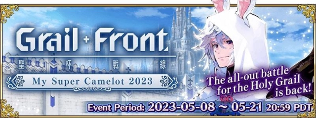 Fate/Grand Order Grail Front: My Super Camelot Event Guide