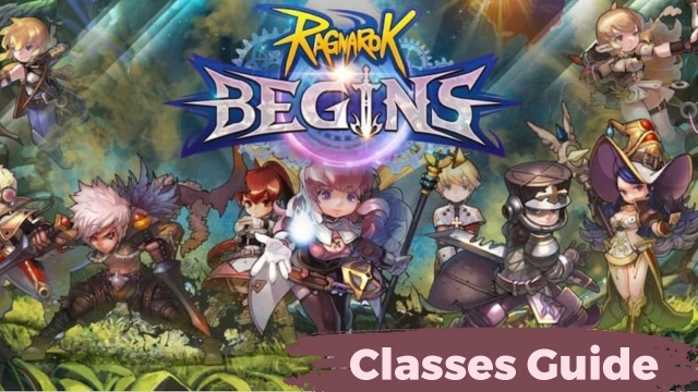 Ragnarok Begins West Classes Guide - Select Your Best Class for the Gameplay
