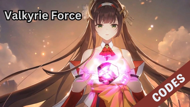 Valkyrie Force Codes Guide – Unlock Your Path to Glory in March 2025