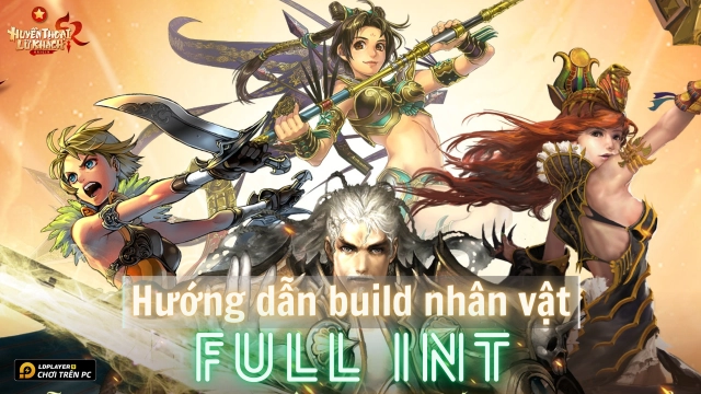 SROM - Huyền Thoại Lữ Khách: Hướng dẫn build nhân vật Full INT
