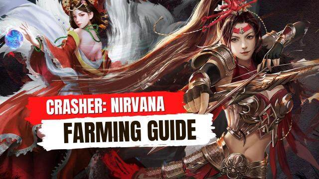 Crasher: Nirvana Farming Guide for More EXP and Tael