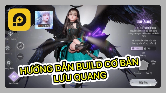 『HƯỚNG DẪN』Revelation - Thiên Dụ VNG: Giới thiệu phái Lưu Quang và Cách nâng cấp / Build sơ lược