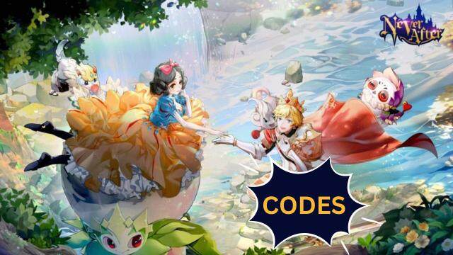 Never After Codes March 2025