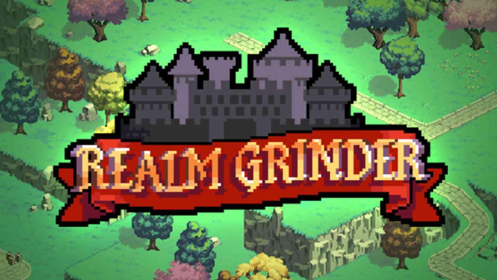 Realm Grinder