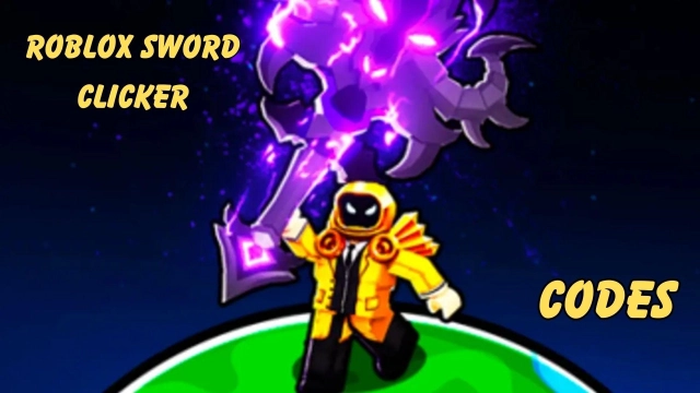 Roblox Sword Clicker Codes: Unleash the Power - 2025 March