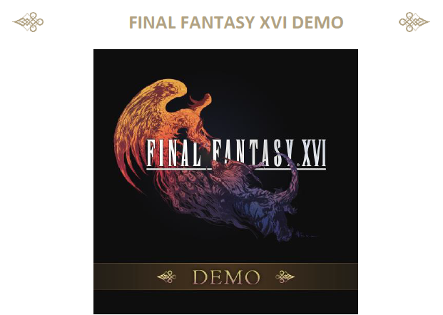 《FINAL FANTASY XVI》今天發布體驗版！