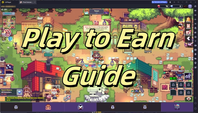 The Ultimate Play to Earn Guide to Pixel Heroes Adventure: MMO