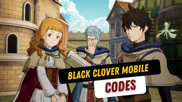 Black Clover Mobile Codes Guide: Unleash Your Magic - 2025 June
