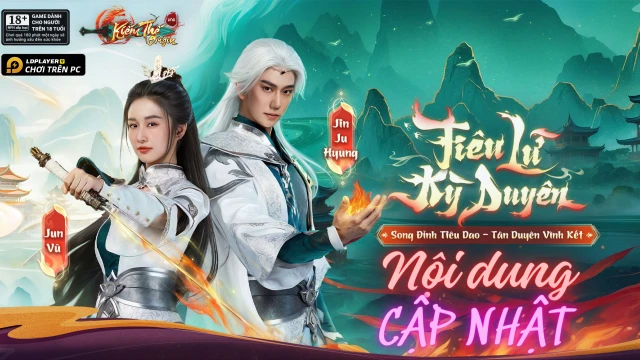 Kiếm Thế Origin: Nội dung phiên bản mới Tiêu Lữ Kỳ Duyên