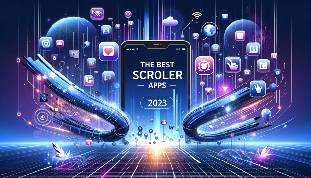The Best Scroller Apps in 2025 for Android Users