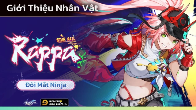 Honkai: Star Rail - Hướng dẫn build Rappa meta Siêu Phá Vỡ mới