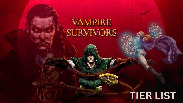 Vampire Survivors Tier List for Selecting a Best Warrior