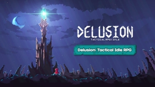 Delusion: Tactical Idle RPG Codes: Conquer the Spire – 2025 September