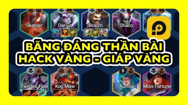 Đấu Trường Chân Lý: Đội Hình Bậc S Băng Đảng Thần Bài Mùa 14
