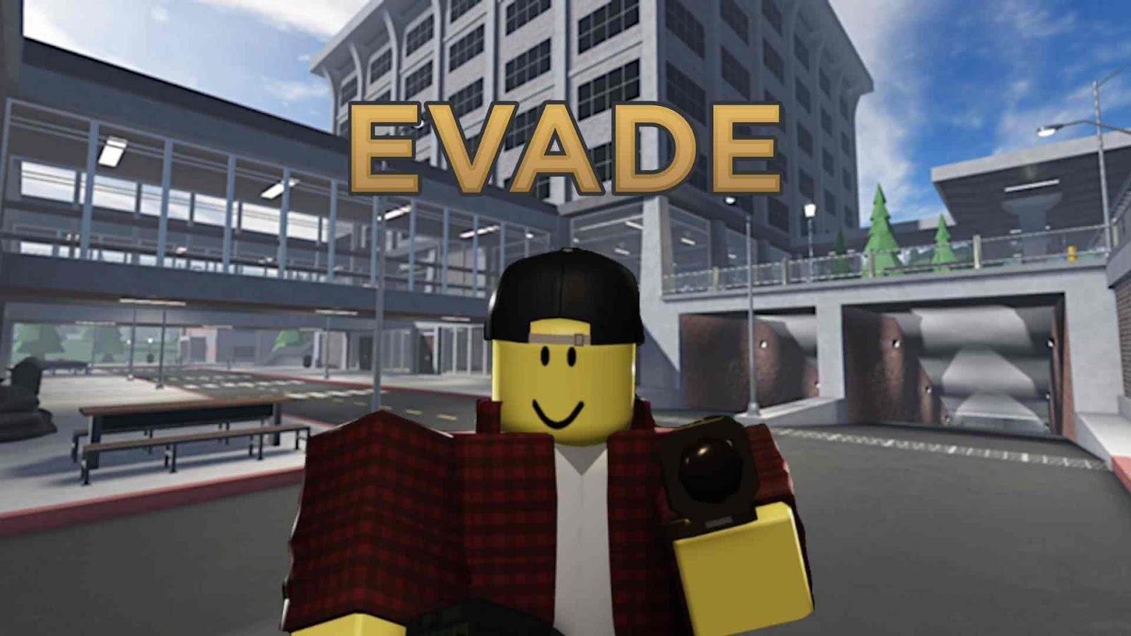 Evade