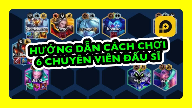 Đấu Trường Chân Lý: Đội Hình 6 Chuyên Viên Mùa 14